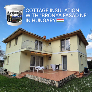 Thermal insulation of two-story cottage with "Bronya Fasad NF", Hungary (photos, video)