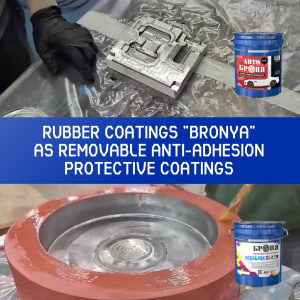 Application of Bronya Rubber Coatings as Removable Anti-Adhesion Protective Coatings, Nizhny Novgorod (photos, video)