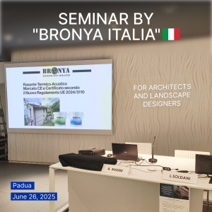 Bronya Italy at a Seminar in Padua: Thermal Insulation Technologies for Architects and Landscape Designers (Photos)