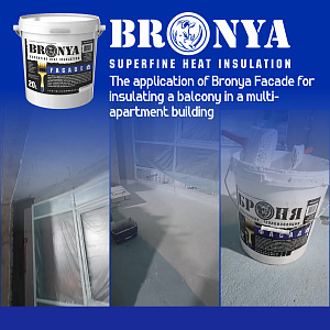 Using Bronya Facade for Thermal Insulation of an Apartment Building Balcony