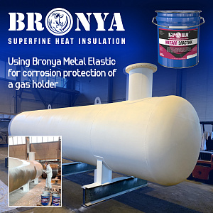 Reliable Corrosion Protection: Applying "Bronya Metal Elastic" on Gas Holders in the Samara Region (Photos, Video)
